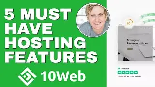 10Web - Five Features Your Hosting Provider Should Include!