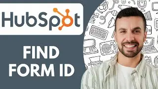How to Find Form Id Hubspot  - 2025 (Easy Guide)