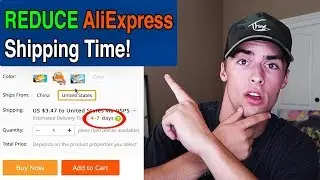 How To REDUCE Shipping Time - Aliexpress Dropshipping