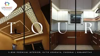 3BHK Beautiful Home Interiors | Altis Ashraya | Chennai | Livsmart Interior