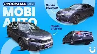 DUAS GERA&Ccedil;&Otilde;ES DE HONDA CIVIC: G10 E G11, QUAL FAZ MAIS SENTIDO? - PROGRAMA MOBIAUTO 25/01/202