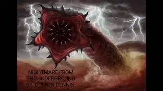 #81) Nightmare From The Underground by: Colton Dennis Audiobook
