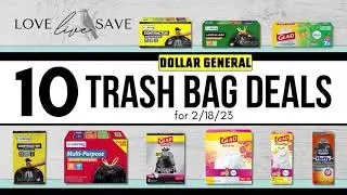 MUST SEE Dollar General Couponing Deals for TRASH BAGS | 2/18/23 |