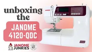 Распаковка и обзор швейной машины Janome 4120 QDC &mdash; 120 строчек, нитеобрезатель и функции для пут...
