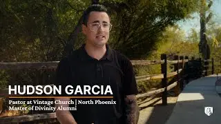 From seminary student to church planter | Hudson Garcia Alumni Testimony