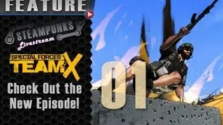Special Forces: Team X | Steampunks - Part 1