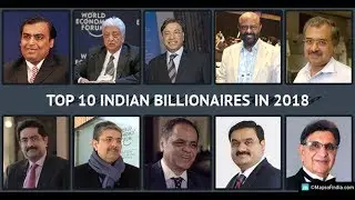 Top 10 Indian Billionaires in 2018 : Richest Person In India