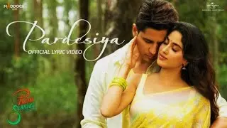 Pardesiya- Param Sundari | Siddarth Malothra | Sachin jigar | janhvi kapoor | (Official music video)