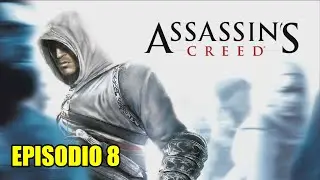ASSASSINS CREED 1 GAMEPLAY ESPA&Ntilde;OL ATACANDO A MAJD ADDIN EN JERUSALEN EPISODIO 8
