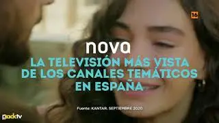 Promo - Nova (la televisi&oacute;n m&aacute;s vista de los canales tem&aacute;ticos en Espa&ntilde;a) [Septiembre 2020]
