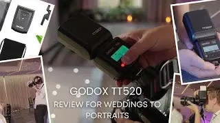 GODOX TT520 - Review for Weddings to Portraits