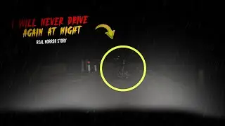 1 Terrifying Night Drive Horror Story. Lurking in the shadow (TRUE Rural Street Scary Story)
