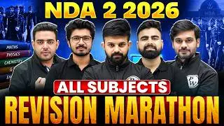 COMPLETE NDA 2 2026 REVISION MARATHON | ALL SUBJECTS IMPORTANT CONCEPTS