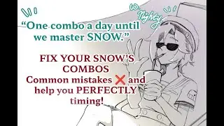 [SMASH LEGENDS] FIX YOUR SNOW COMBO: Common Mistakes & The PERFECT Timing for 2 Basic Combos!