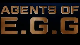 Egg Hunt 2020 Agents of E.G.G Teaser trailer