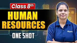 Human Resources One Shot | Class 8 Geography Chapter 5 | NCERT + PYQs | eSaral