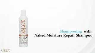 Naked Moisture Repair Shampoo | Stephanie Gives #NakedHairTips