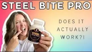 Steel Bite Pro Review.   Steel Bite Protocol Review 2021