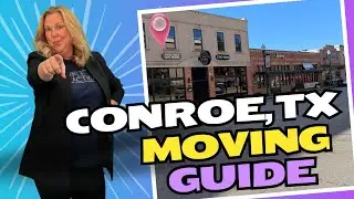Moving to Conroe, TX? Everything You Need to Know + FREE Moving Guide!
