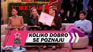 Koliko dobro se poznaju? - AmiG Show S18 - E21