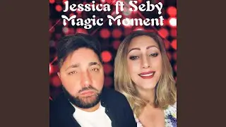 Magic Moment