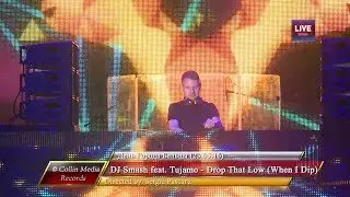 DJ Smash feat. Tujamo - Drop That Low (When I Dip) (Live @ День Города Бельцы) (23.05.16)