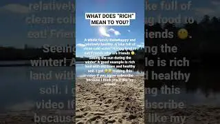 Holistic perspective of being rich! Rich land rich soil! #shorts