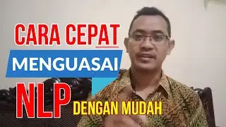 Belajar NLP dengan Mudah dan Cepat (Membahas 
