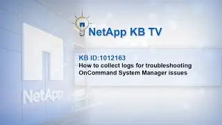 How to collect logs for troubleshooting OnCommand System Manager issues