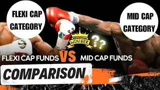 Mid Cap Funds Vs Flexi Cap Funds Best Mutual Funds 2024 | How To Choose Best Mutual Fund