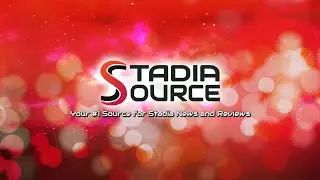 Who is Stadia Source? Learn All About Us!