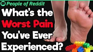 What's the Worst Pain in the World? | People Stories #20