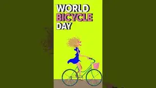 World Bicycle Day 2025
