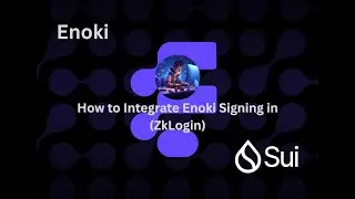 How to Integrate Enoki Login in Sui dApps | ZkLogin