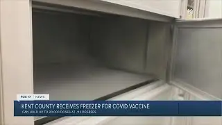 Ultra low temperature freezer arrives in Kent County for COVID vaccinations