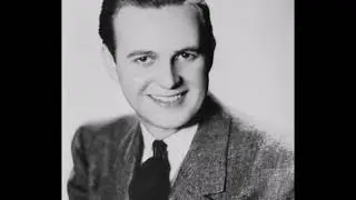 Bob Hannon with Paul Whiteman and His Orchestra &ndash; The Gaucho Serenade, 1939