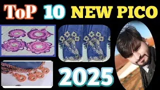 New Pico Designs 2025 | Amazing Pico Designs | New and Beautifull Pico Designs | Stylish Tranding d