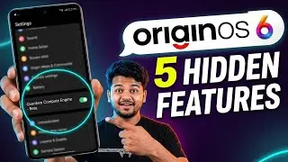OriginOS 6 New Update – 5 Hidden Features You Must Try! 🔥