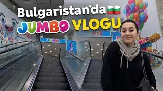 Bulgaristan’da jumbo Alışverişi 🇧🇬 | Fiyatlar, Ürünler, Vlog 