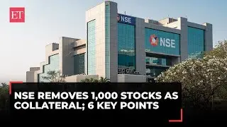 NSE tightens collateral rules: Over 1,000 stocks, including YES Bank, Adani Power, Paytm removed