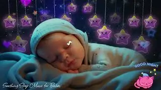 Overcome Insomnia in 3 Minutes ♫ Mozart Brahms Lullaby♫ Baby Sleep Music for Instant Rest &hearts;