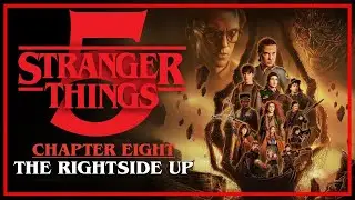 Stranger Things Season 5 Chapter Eight: The Rightside Up 📱