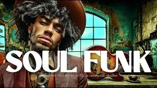 🎷Bourbon Slow Burn | Vintage Funk Soul &bull; Slow Groove