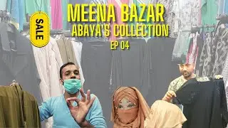 Chaltay ho?| Meena bazar Abaya's Collection #meenabazar #karachimarket #abaya #abayacollectionsp
