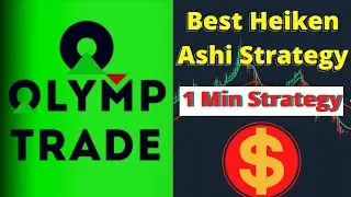 Olymp Trade Winning Strategy 2021| Win Trades by Heiken Ashi + EMA.