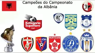 Campeões do Campeonato Albanês (Superliga Albanesa) (1930-2024)