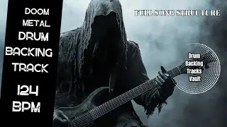 Relentless Doom Metal Drum Track - 124 BPM