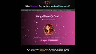 Wish Women's Day with amazing code | Happy Women's day | code