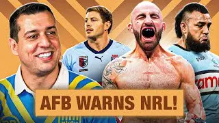 AFB Sounds Alarm on the NRL, Volk’s GOAT Case Grows & Brailey’s Origin Push