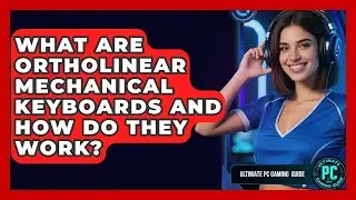 What Are Ortholinear Mechanical Keyboards And How Do They Work? - Ultimate PC Gaming Guide